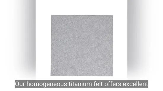 Premium Titanium Fiber Felt for Pem Electrolyzer Hydrogen Production